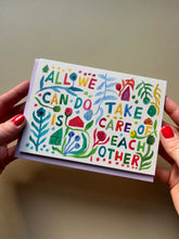Load image into Gallery viewer, Take Care Greeting Card
