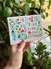 Load image into Gallery viewer, Take Care Greeting Card