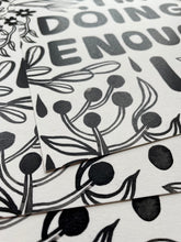 Load image into Gallery viewer, You are doing enough! • 11x14 Art Print