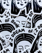 Load image into Gallery viewer, I Dream of Books Sticker Pack • Set of 2 • Free shipping