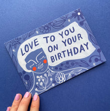 Load image into Gallery viewer, Birthday Love Greeting Card

