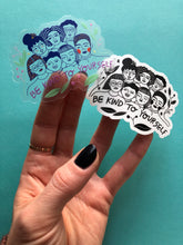 Load image into Gallery viewer, Be Kind To Yourself Sticker Pack • Set of 2 • Free shipping