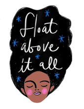 Load image into Gallery viewer, Float Above It All Sticker Pack • Set of 2 • Free shipping