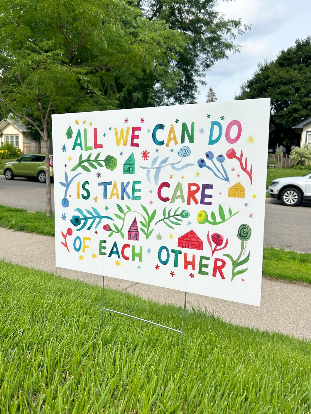 “Take Care” Lawn Sign