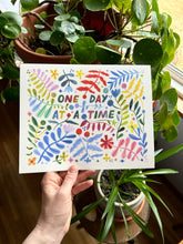 Load image into Gallery viewer, Giclée Fine Art Print: One Day At A Time
