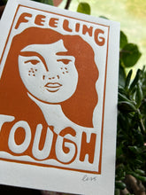 Load image into Gallery viewer, Handprinted Blockprint • “Feeling Tough” in Burnt Orange
