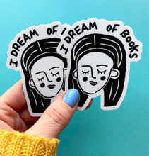 Load image into Gallery viewer, I Dream of Books Sticker Pack • Set of 2 • Free shipping
