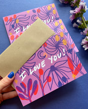 Load image into Gallery viewer, I Love You! Greeting Card
