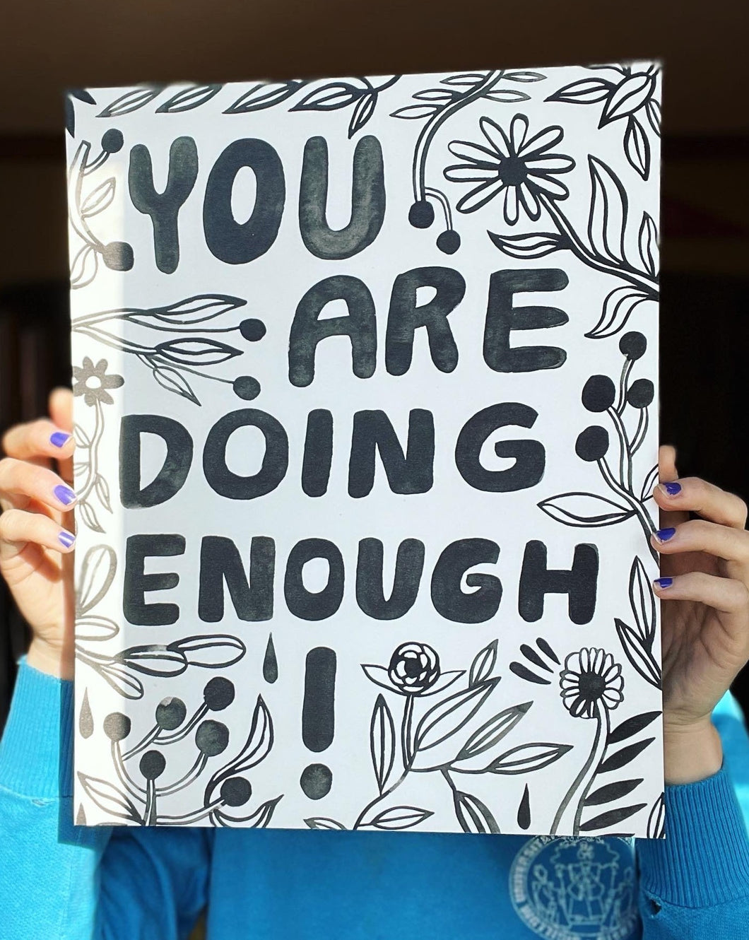 You are doing enough! • 11x14 Art Print