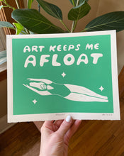 Load image into Gallery viewer, Handprinted Blockprint • Art Keeps Me Afloat in Minty Green
