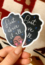 Load image into Gallery viewer, Float Above It All Sticker Pack • Set of 2 • Free shipping
